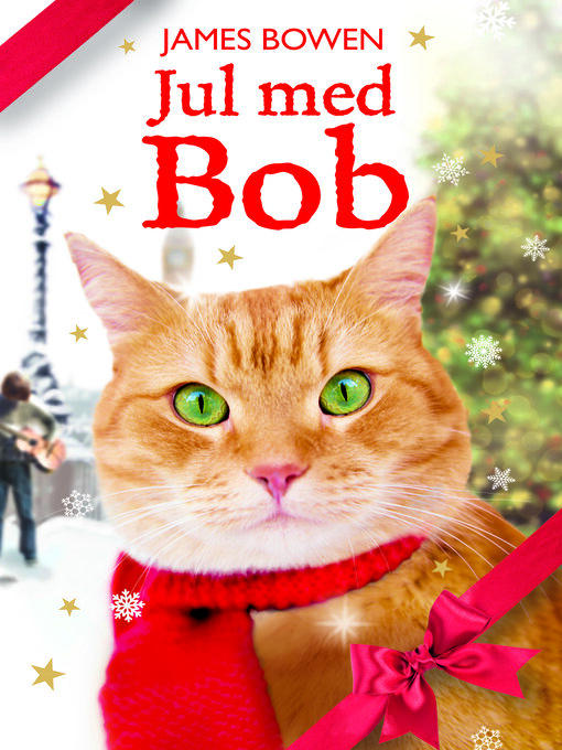 Title details for Jul med Bob by James Bowen - Available